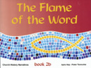 The Flame of the Word, Book 2b
